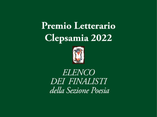 I finalisti della Sezione Poesia del premio Letterario Clepsamia 2022